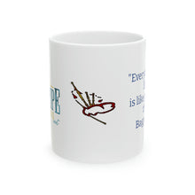 Load image into Gallery viewer, "Everything in life is like playing the Bagpipe!" Coffee Mug