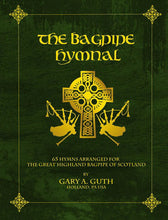 Load image into Gallery viewer, Bagpipe Hymnal-64 Church Hymns Arranged For the Bagpipe! (Available in Hard Copy and Digital Download)