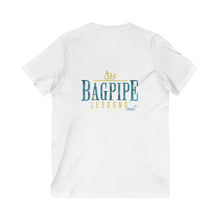 Load image into Gallery viewer, Unisex Jersey Short Sleeve V-Neck Tee  &quot;Everything in life is like playing the bagpipe!
